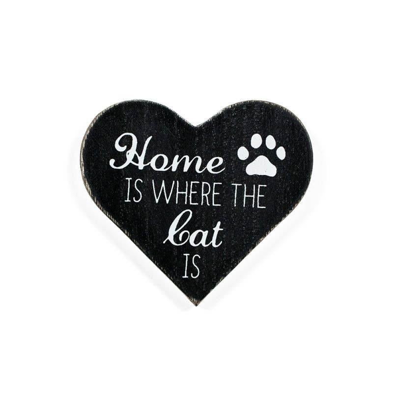 "Home is where the cat is" Wood Magnet