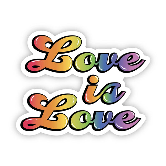 "Love Is Love" Rainbow Flag LGBTQ Themed Sticker. Design created by Kiara Mignone