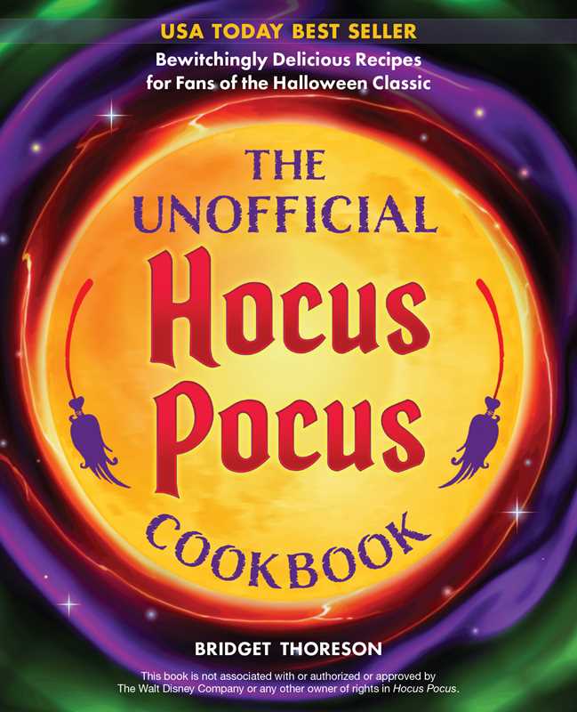 Unofficial Hocus Pocus Cookbook by Bridget Thoreson