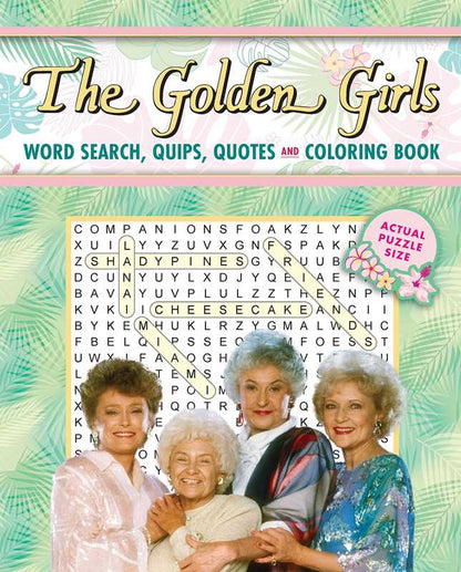 Golden Girls Word Search, Quips, Quotes and Coloring Book