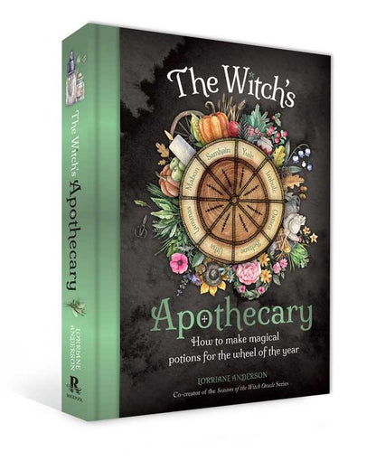 Witch's Apothecary: Seasons of the Witch by Lorriane Anderson