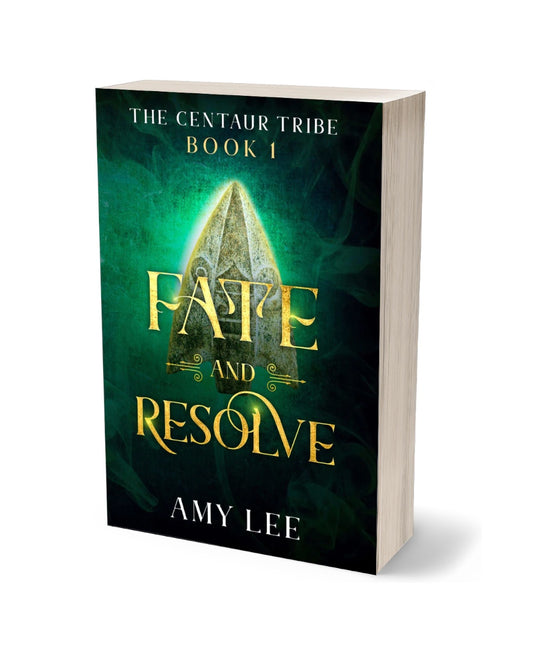 Fate and Resolve, The Centaur Tribe Book 1 by Amy Lee